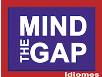 Mind The Gap
